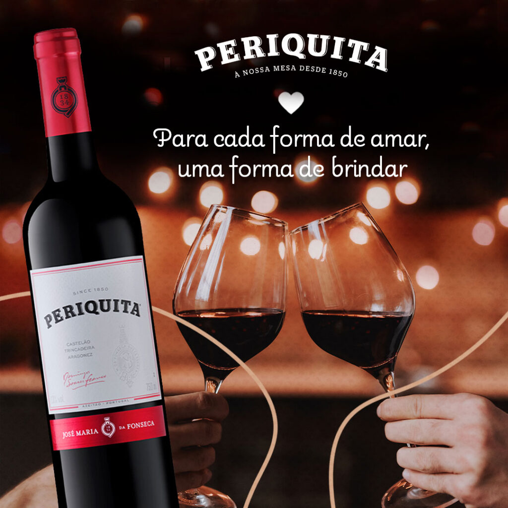 Periquita: para cada forma de amar, uma forma de brindar