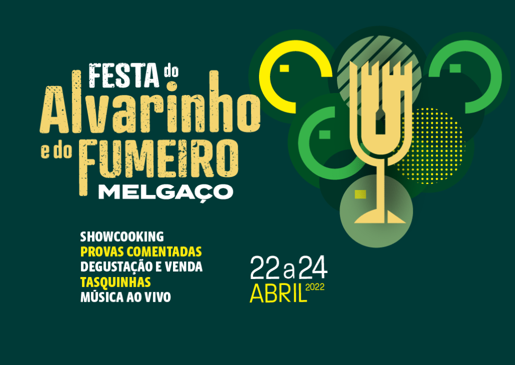 Festa do Alvarinho e do Fumeiro de Melgaço de 22 a 24 de abril