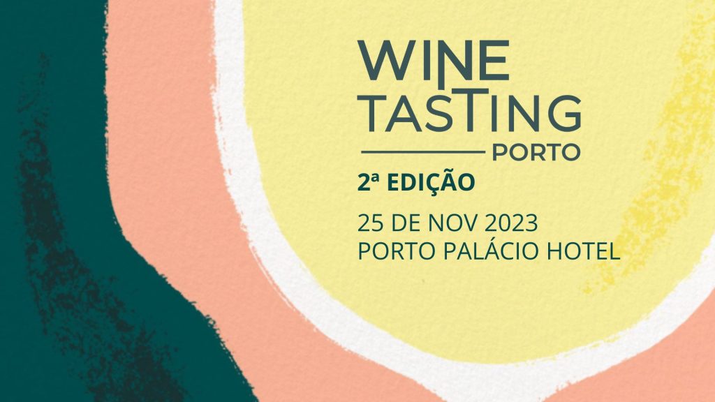 Wine Tasting volta para 2.ª edição no Porto a 25 de novembro