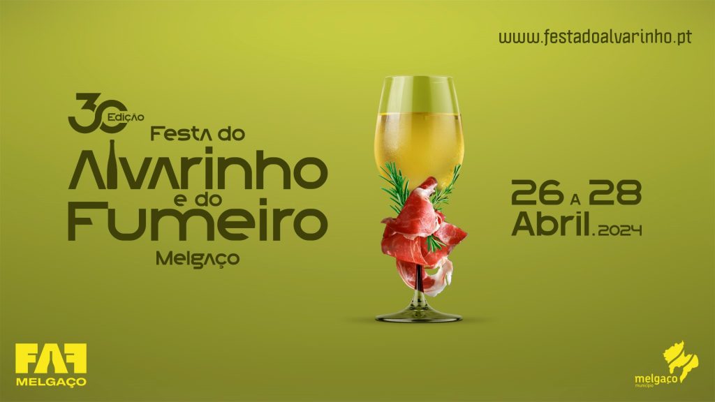 Melgaço celebra 30ª edição da Festa do Alvarinho e do Fumeiro